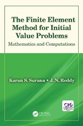 Cover: The Finite Element Method for Initial Value Problems - CRC Press