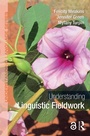 Cover: Understanding Linguistic Fieldwork - Routledge
