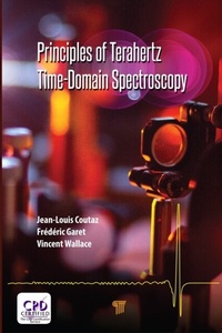 Abbildung von: Principles of Terahertz Time-Domain Spectroscopy - Routledge