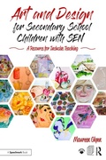 Cover: Art and Design for Secondary School Children with SEN - Routledge