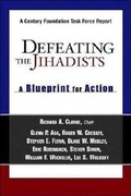 Cover: Defeating the Jihadists - The Century Foundation