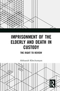 Bild: Imprisonment of the Elderly and Death in Custody - Routledge