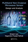 Cover: Multiband Non-Invasive Microwave Sensor - CRC Press