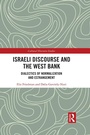 Cover: Israeli Discourse and the West Bank - Routledge