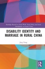 Cover: Disability Identity and Marriage in Rural China - Routledge