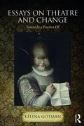 Cover: Essays on Theatre and Change - Routledge