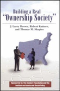 Cover: Building a Real Ownership Society - The Century Foundation