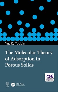 Abbildung von: The Molecular Theory of Adsorption in Porous Solids - CRC Press