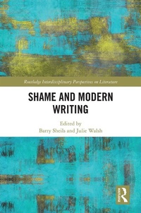Enlarge image Cover: Shame and Modern Writing - Routledge