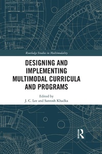Enlarge image Cover: Designing and Implementing Multimodal Curricula and Programs - Routledge