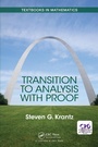 Cover: Transition to Analysis with Proof - Chapman & Hall/CRC