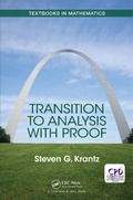 Cover: Transition to Analysis with Proof - Chapman & Hall/CRC