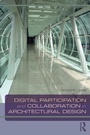 Cover: Digital Participation and Collaboration in Architectural Design - Routledge