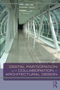 Cover: Digital Participation and Collaboration in Architectural Design - Routledge