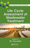 Cover: Life Cycle Assessment of Wastewater Treatment - CRC Press