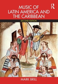 Abbildung von: Music of Latin America and the Caribbean - Routledge