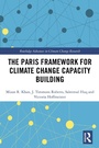 Cover: The Paris Framework for Climate Change Capacity Building - Routledge