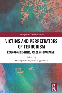 Enlarge image Cover: Victims and Perpetrators of Terrorism - Routledge