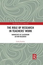 Cover: The Role of Research in Teachers' Work - Routledge