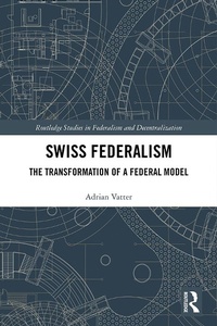 Enlarge image Cover: Swiss Federalism - Routledge