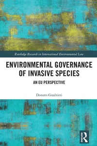 Abbildung von: Environmental Governance of Invasive Species - Routledge