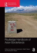 Cover: Routledge Handbook of Asian Borderlands - Routledge