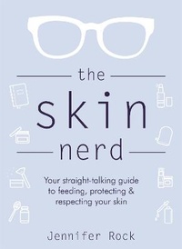Abbildung von: The Skin Nerd - Hachette Books Ireland