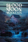 Cover: Blood Moon Mountain - Covenant Books