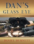 Cover: Dan's Glass Eye - Fulton Books
