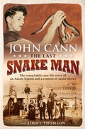 Cover: The Last Snake Man - Allen & Unwin