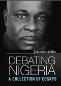 Cover: Debating Nigeria - Adonis & Abbey