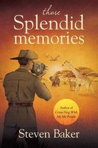 Enlarge image Cover: Those Splendid Memories - Book Guild Publishing Ltd