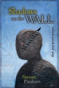 Enlarge image Cover: Shadows on the Wall - IFWG Publishing Australia
