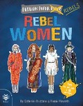 Cover: Rebel Women - b small publishing limited