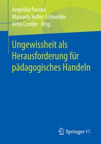 Abbildung von: Ungewissheit als Herausforderung für pädagogisches Handeln - Springer VS