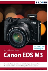 Abbildung von: Canon EOS M3 - BILDNER Verlag