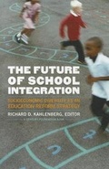 Cover: Future of School Integration - The Century Foundation