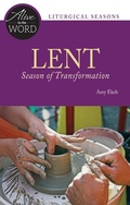 Cover: Lent, Season of Transformation - Liturgical Press