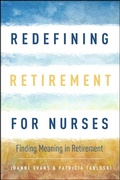 Cover: Redefining Retirement for Nurses - Sigma Theta Tau International