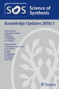 Enlarge image Cover: Science of Synthesis Knowledge Updates 2018 Vol. 1 - Thieme