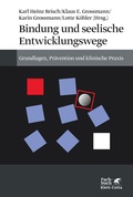 Cover: Bindung und seelische Entwicklungswege - Klett-Cotta