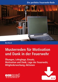 Abbildung von: Musterreden für Motivation und Dank in der Feuerwehr (Teil 2) - Download - ecomed Storck