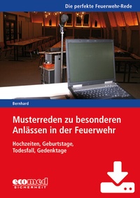 Abbildung von: Musterreden zu besonderen Anlässen in der Feuerwehr (Teil 5) - Download - ecomed Storck