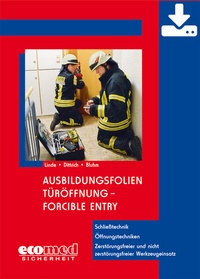 Abbildung von: Ausbildungsfolien Türöffnung - Forcible Entry - Download - ecomed Storck