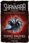 Cover: Die Shannara-Chroniken: Die Erben von Shannara 4 - Schattenreiter - Blanvalet