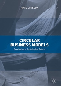 Enlarge image Cover: Circular Business Models - Palgrave Macmillan