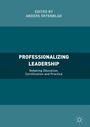 Cover: Professionalizing Leadership - Palgrave Macmillan