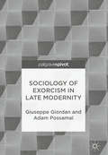Cover: Sociology of Exorcism in Late Modernity - Palgrave Macmillan