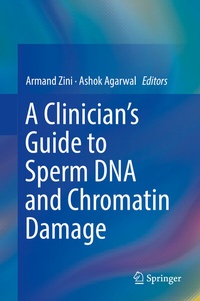 Abbildung von: A Clinician's Guide to Sperm DNA and Chromatin Damage - Springer