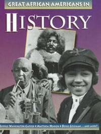 Enlarge image Cover: Great African Americans in History - Crabtree Publishing Co,Canada